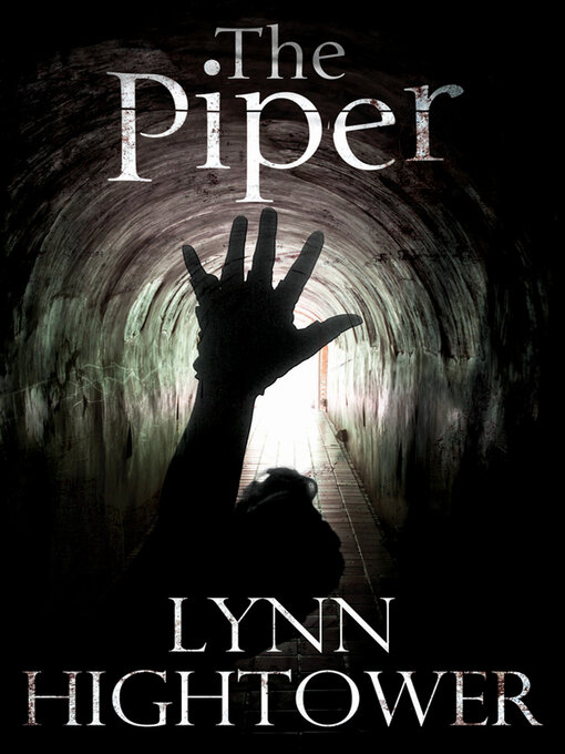 Title details for The Piper by Lynn Hightower - Available